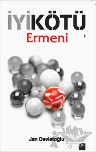 İyi Kötü Ermeni
