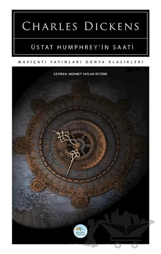 Üstat Humphreyin Saati – Charles Dickens – Maviçatı Yayınları kitap kapağı