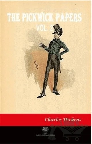 The Pickwick Papers Vol 2 – Charles Dickens – Platanus Publishing kitap kapağı
