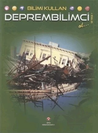 Bilimi Kullan - Deprembilimci Ol – Suzy Gazlay – TÜBİTAK Yayınları kitap kapağı
