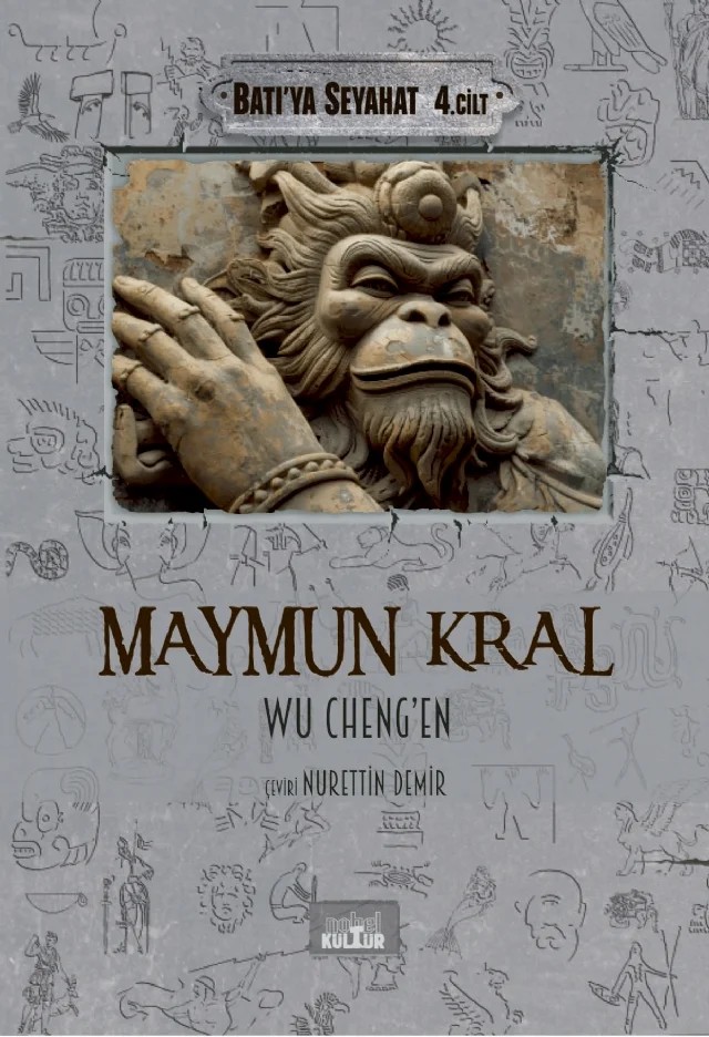 MAYMUN KRAL - Batı'ya Seyahat (4. Cilt) – Wu Cheng’en – Nobel Kültür kitap kapağı