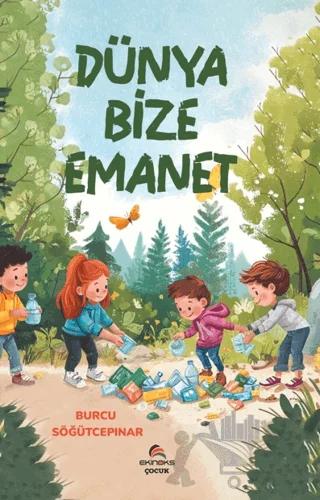 Dünya Bize Emanet