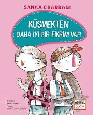 Küsmekten Daha İyi Bir Fikrim Var