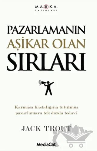 Pazarlamanın Aşikar Olan Sırları