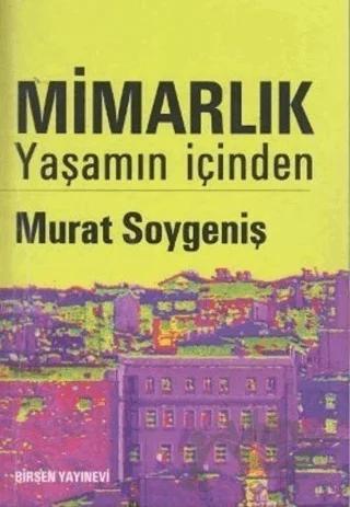 Mimarlık - Yaşamın İçinden