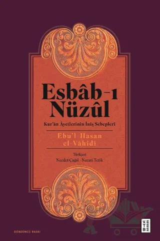 Esbab-ı Nüzul: Kur'an Ayetlerinin İniş Sebepleri