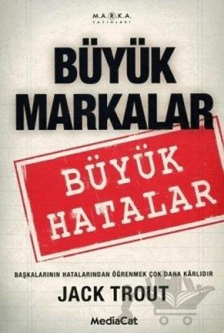 Büyük Markalar Büyük Hatalar
