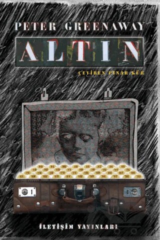Altın – Peter Greenaway – İletişim Yayınevi kitap kapağı