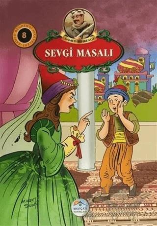 Sevgi Masalı - Samed Behrengi Hikayeleri 8