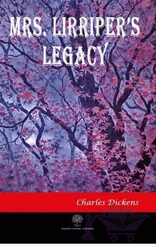 Mrs. Lirriper's Legacy – Charles Dickens – Platanus Publishing kitap kapağı