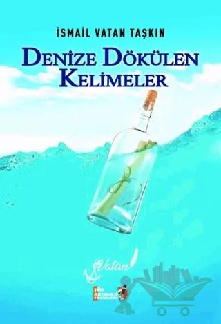 Denize Dökülen Kelimeler
