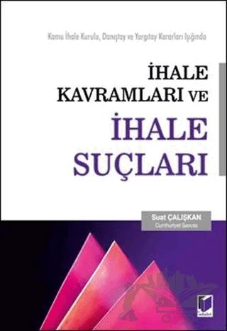 İhale Kavramları ve İhale Suçları