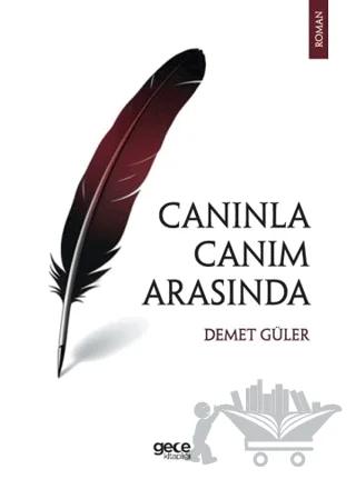 Canınla Canım Arasında