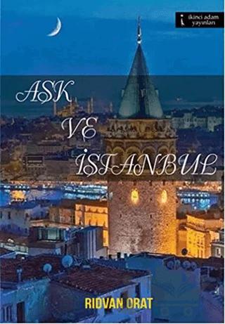 Aşk ve İstanbul