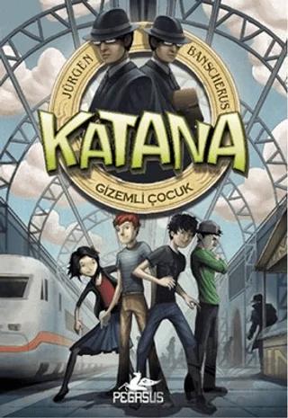 Katana - Gizemli Çocuk 1