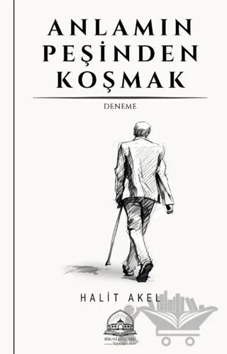 Anlamın Peşinden Koşmak