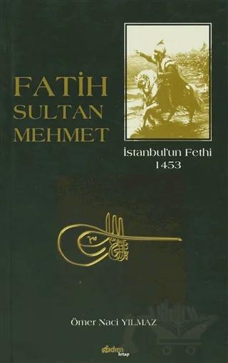Fatih Sultan Mehmet
