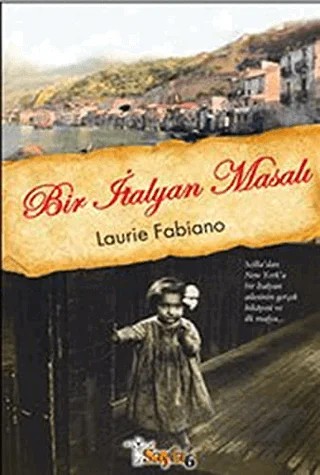 Bir İtalyan Masalı – Laurie Fabiano – Sayfa6 Yayınları kitap kapağı