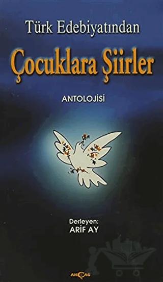 Türk Edebiyatından Çocuklara Şiirler Antolojisi