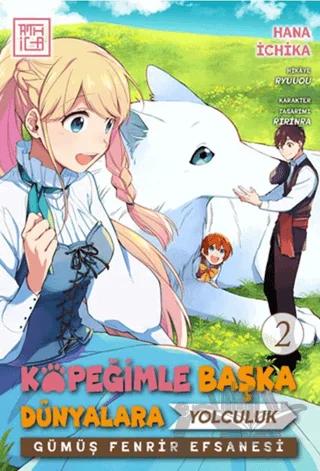 Köpeğimle Başka Dünyalara Yolculuk 2