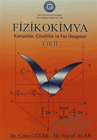 Fizikokimya Cilt: 2