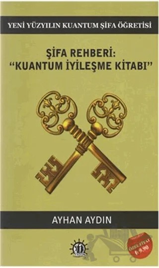 Şifa Rehberi / Kuantum İyileşme Kitabı – Ayhan Aydın – Yason Yayıncılık kitap kapağı