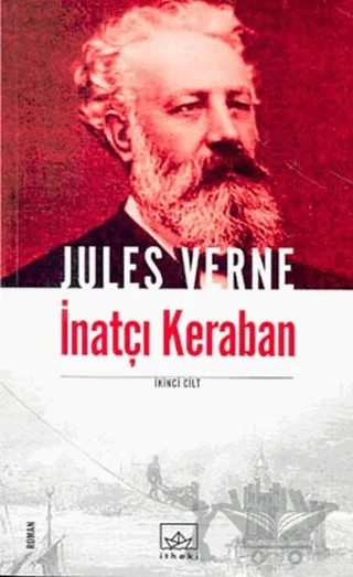 İnatçı Keraban 2. Cilt – Jules Verne – İthaki Yayınları kitap kapağı