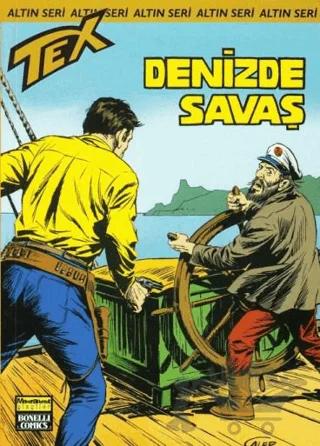 Aylık Altın Seri Tex Sayı: 156 Denizde Savaş
