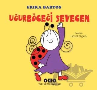 Uğurböceği Sevecen