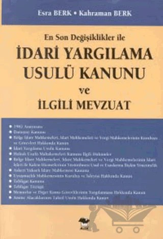 En Son Değişiklikler ile İdari Yargılama Usulü Kanunu ve İlgili Mevzuat – Esra Berk – Alfa Yayınları kitap kapağı
