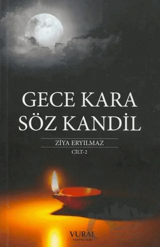 Gece Kara Söz Kandil Cilt 2