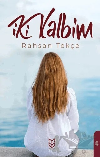 İki Kalbim – Rahşan Tekçe – Yason Yayıncılık kitap kapağı