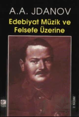 Edebiyat Müzik ve Felsefe Üzerine – A. Jdanov – Kaynak Yayınları kitap kapağı