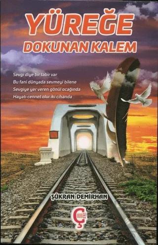 Yüreğe Dokunan Kalem
