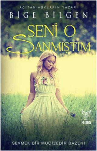 Seni O Sanmıştım