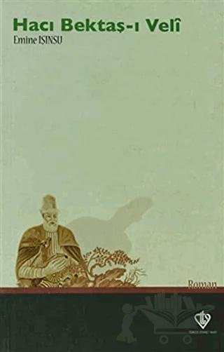 Hacı Bektaş-ı Veli