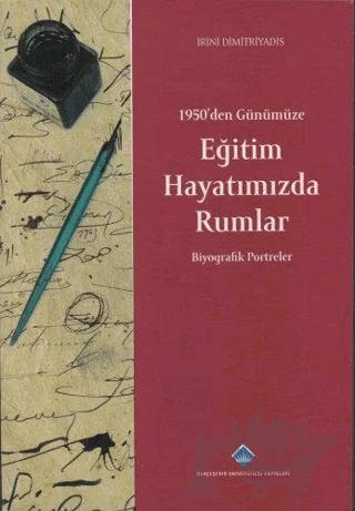 Eğitim Hayatımızda Rumlar
