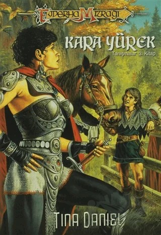 Ejderha Mızrağı Kara Yürek Tanışmalar 3. Kitap – Tina Daniell – Arka Bahçe Yayıncılık kitap kapağı