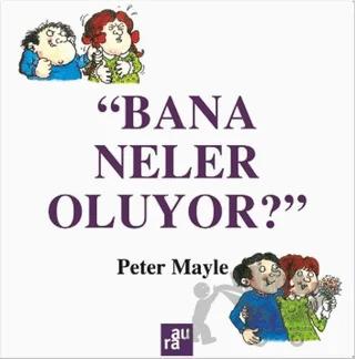 Bana Neler Oluyor?