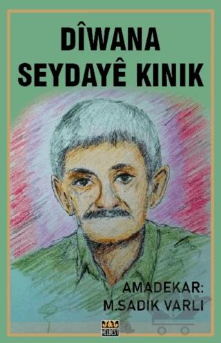 Dîwana Seydaye Kinik