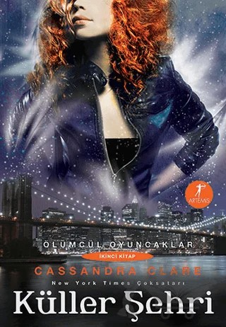 Ölümsüz Oyuncaklar İkinci Kitap: Küller Şehri – Cassandra Clare – Artemis Yayınları kitap kapağı