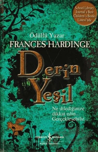 Derin Yeşil – Frances Hardinge – İş Bankası Kültür Yayınları kitap kapağı