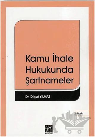 Kamu İhale Hukukunda Şartnameler