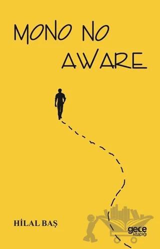 Mono No Aware – Hilal Baş – Gece Kitaplığı kitap kapağı