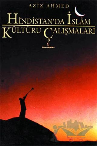 Hindistan’da İslam Kültürü Çalışmaları