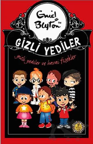 Gizli Yediler ve Havai Fişekler – Enid Blyton – Artemis Yayınları kitap kapağı