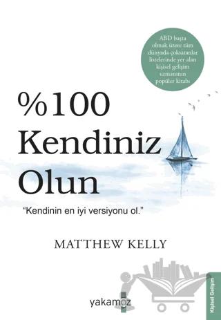 %100 Kendiniz Olun!