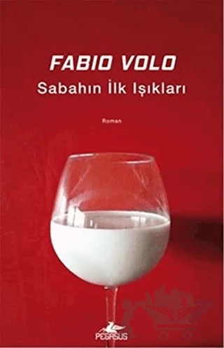Sabahın İlk Işıkları – Fabio Volo – Pegasus Yayınları kitap kapağı