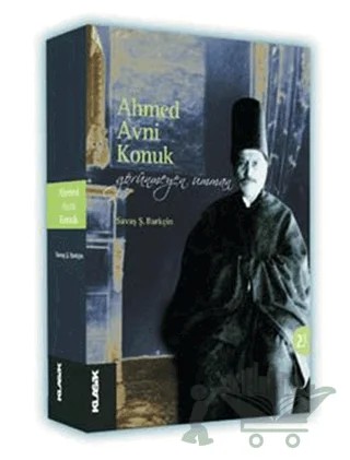 Ahmed Avni Konuk – Savaş Şafak Barkçin – Klasik Yayınları kitap kapağı