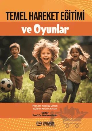 Temel Hareket Eğitimi ve Oyunlar